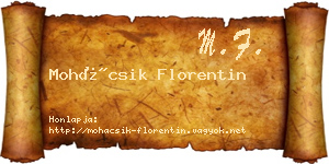 Mohácsik Florentin névjegykártya